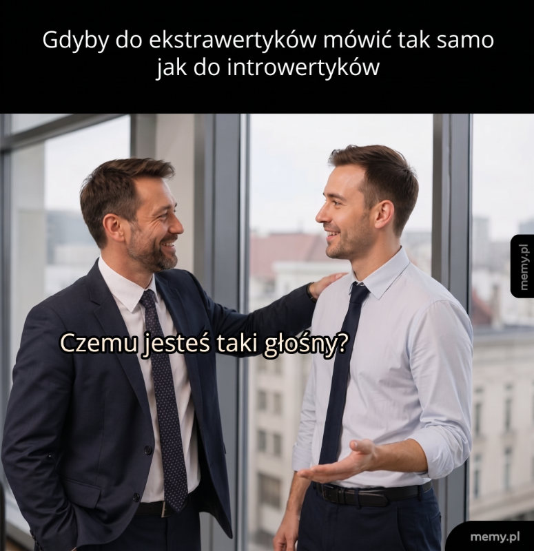 Odwrócone role: Ekstrawertyk kontra Introwertyk