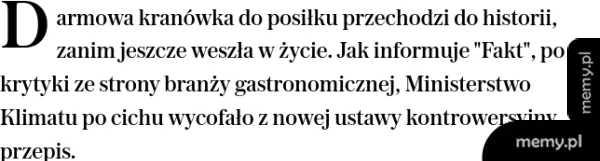 Tekst o darmowej kranówce do posiłku i kontrowersyjnej ustawie.
