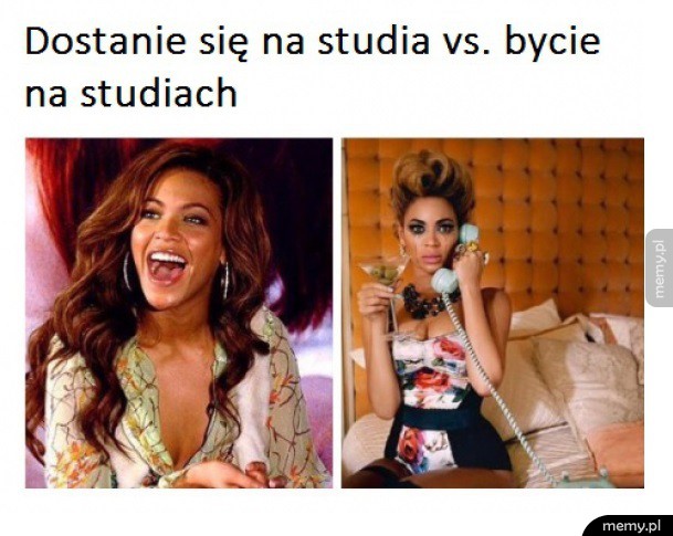 Dostanie się vs bycie na studiach