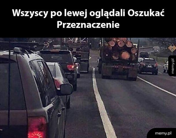 Oszukać przeznaczenie