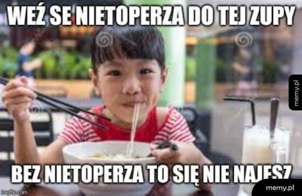 Weź bo głodna będziesz