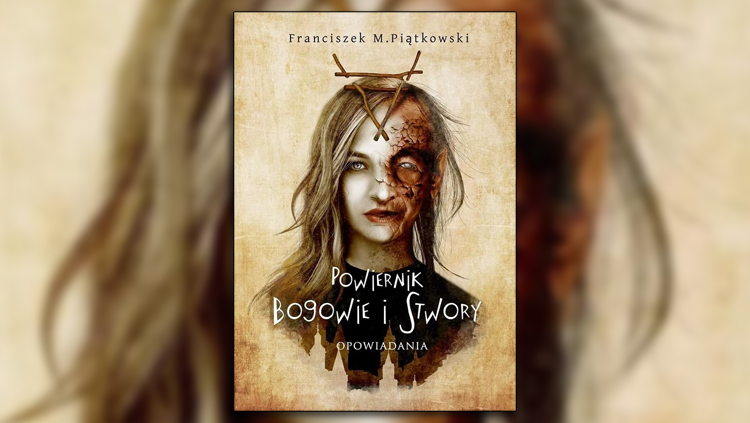 Powiernik. Bogowie i potwory