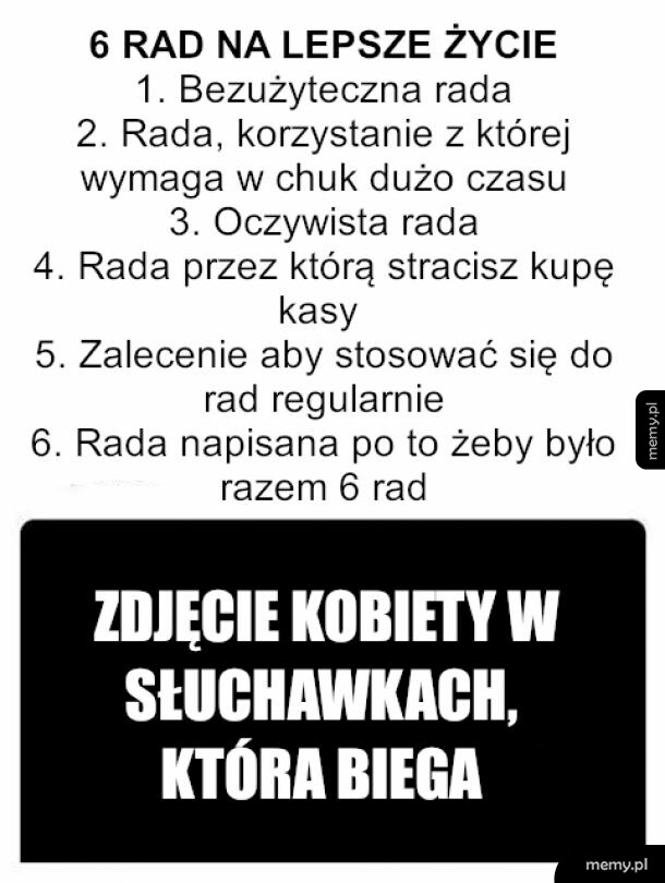 Uśmiech i przyj przed siebie