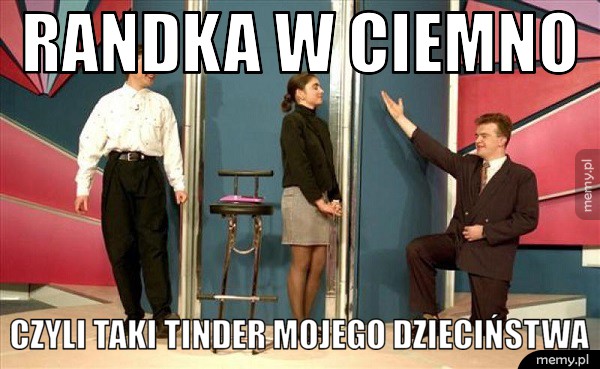 Randka w ciemno
