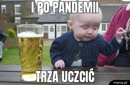 I po pandemii Trza uczcić