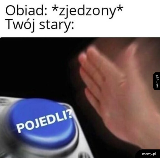 Pojedli?
