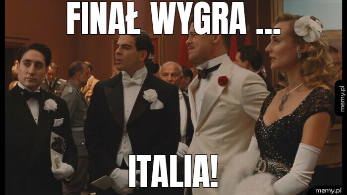 Finał wygra ... Italia!