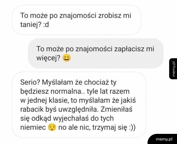 Dej taniej po znajomości ..