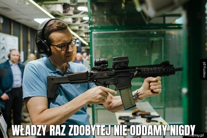 Władzy raz zdobytej nie oddamy nigdy