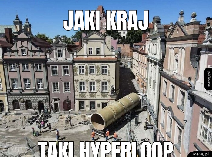 Jaki kraj taki hyperloop