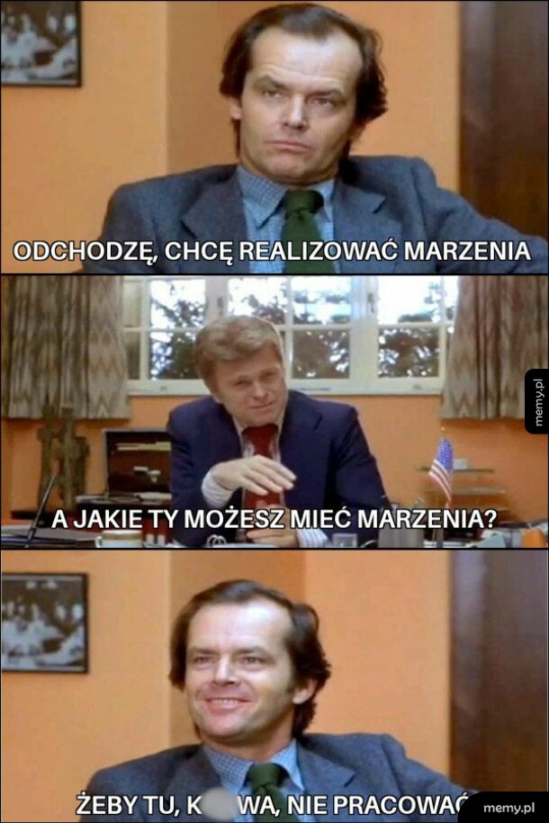 Jack Nicholson w filmowym kadrze rozmawia z szefem o marzeniach.