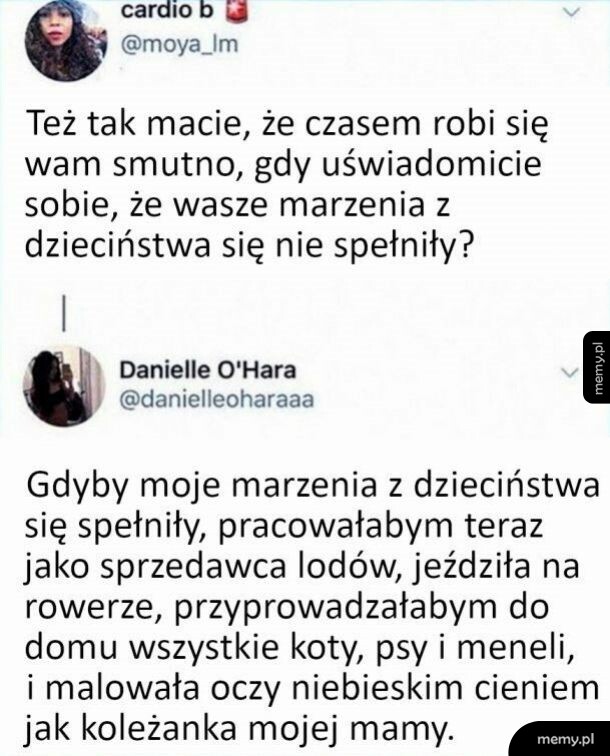 Zrzut ekranu z Twittera z wpisem o niezrealizowanych marzeniach z dzieciństwa.