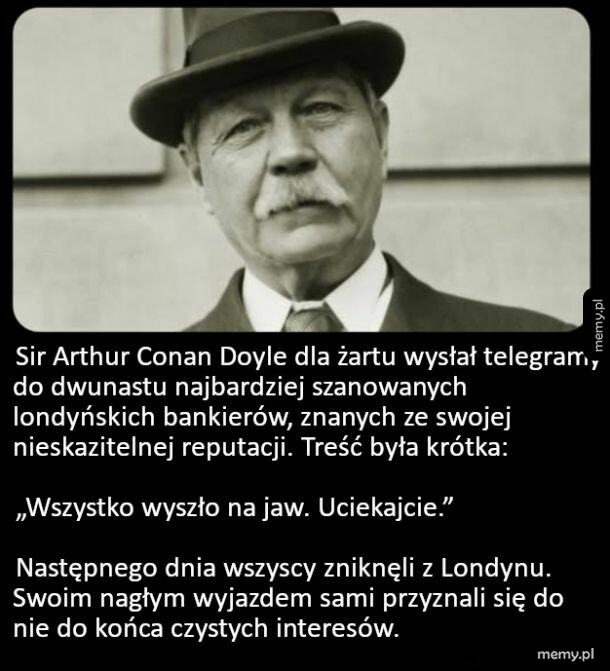 Portret mężczyzny w kapeluszu i tekstem o Sir Arthurze Conanie Doyle'u.