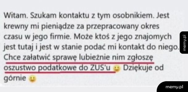 Zrzut ekranu z tekstem ogłoszenia szukającego kontaktu do nieuczciwego pracodawcy.
