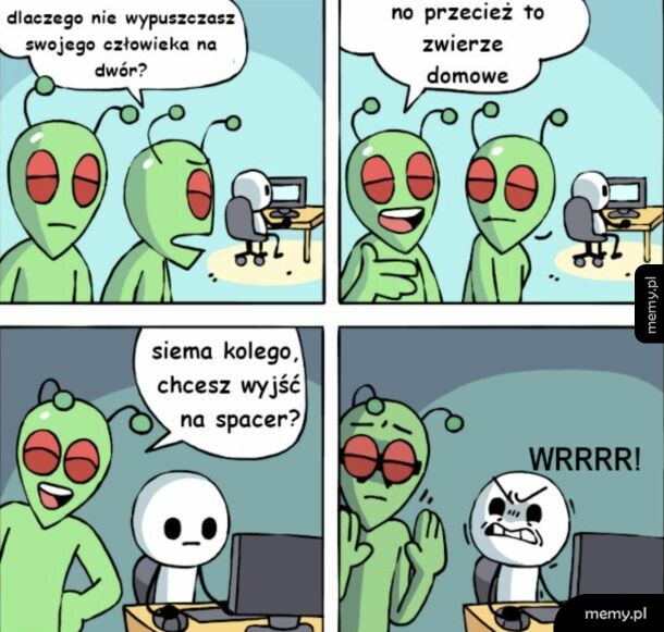 Komiks przedstawiający kosmitów rozmawiających o człowieku jak o zwierzęciu domowym.