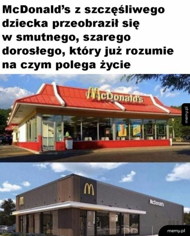 Porównanie starej, kolorowej i nowej, szarej restauracji McDonald's.
