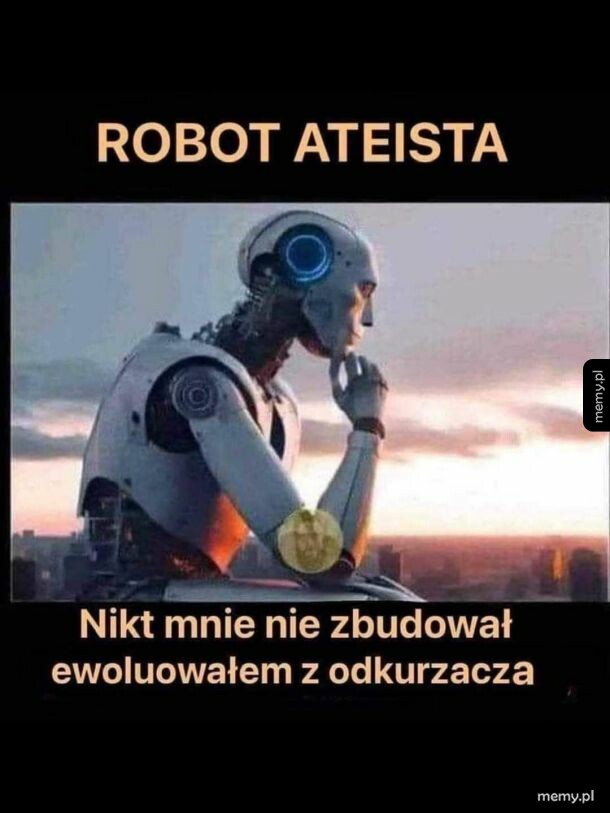 Robot zamyślony na tle miasta z napisem ROBOT ATEISTA