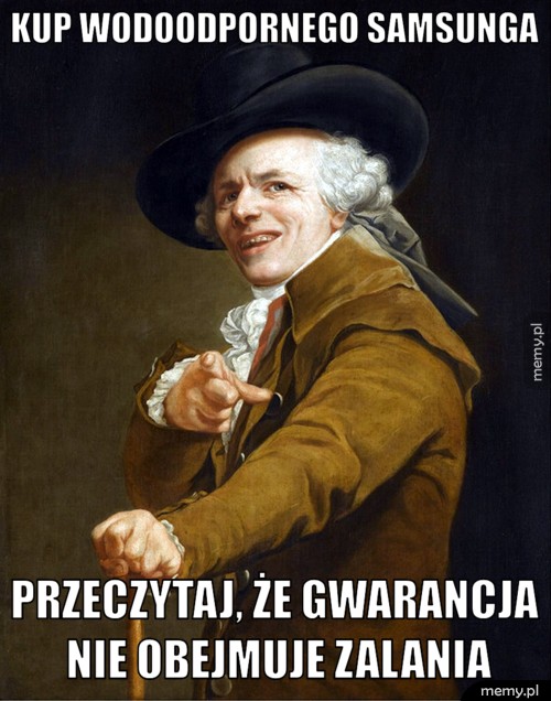 Kup wodoodpornego samsunga przeczytaj, że gwarancja nie obejmuje zalania