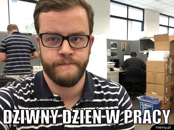 Bardzo dziwny
